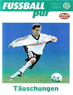 Film: Fußball pur - Täuschungen