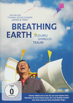 Film: Breathing Earth - Susumu Shingus Traum