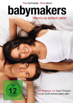 Film: Babymakers - Wenn's so einfach wäre!