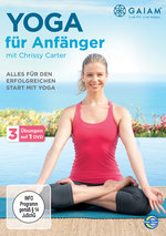 Film: Yoga für Anfänger mit Chrissy Carter
