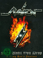 Film: Raven - Rock Until You Drop/A Long... [2 DVDs]