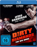 Film: Dirty Diamonds - The Big Bang