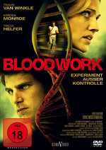 Film: Bloodwork - Experiment außer Kontrolle