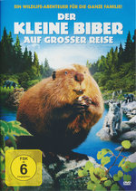 Film: Der kleine Biber auf großer Reise