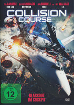 Film: Collision Course - Blackout im Cockpit