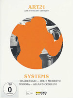 Film: Art in the 21st Century - art:21//Systems