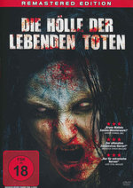 Film: Die Hölle der lebenden Toten - Remastered Ed.