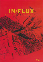 Film: IN/FLUX 2 - Mediatrips from the African World