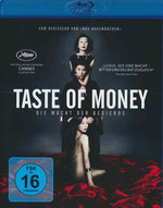Film: Taste of Money - Die Macht der Begierde