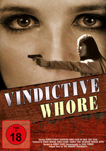 Film: Vindictive Whore
