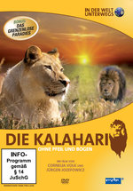 Film: Die Kalahari - Ohne Pfeil und Bogen