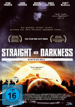 Film: Straight Into Darkness