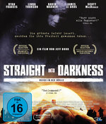 Film: Straight Into Darkness