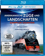 Film: Amerikanische Züge und Land... (inkl. 2D-Vers.)