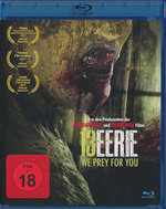 Film: 13 Eerie - We prey for you