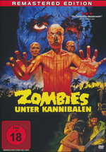 Film: Zombies unter Kannibalen - Remastered Edition
