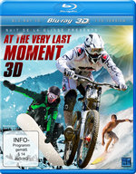 Film: At the very last Moment (inkl. 2D-Version)