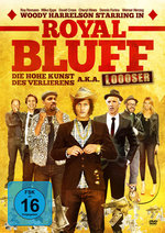 Film: Royal Bluff - Die hohe Kunst des Verlierens