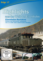 Film: Highlights aus der Welt der Eisenbahn - Folge 17