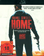 Film: Home Sweet Home - Uncut Edition
