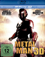Film: Metal Man (inkl. 2D-Version)