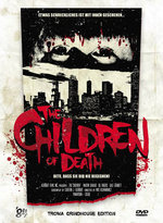 Film: The Children of Death - Uncut [LE]