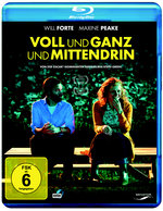 Film: Voll und ganz und mittendrin