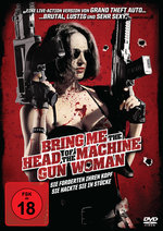 Film: Bring me the Head of the Machine Gun Woman