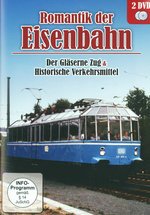 Film: Romantik der Eisenbahn - Der gläser... [2 DVDs]