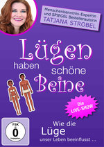 Film: Tatjana Strobel - Lügen haben schöne Beine...