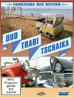 Film: Duo, Trabi, Tschaika - Fahrzeuge des Ostens