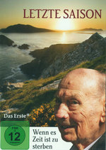 Film: Letzte Saison - Wenn es Zeit ist zu sterben