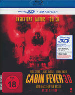 Film: Cabin Fever - Uncut (inkl. 2D-Version)