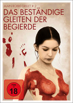 Film: Das beständige Gleiten der Begierde