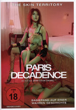 Film: Paris Decadence - The Skin Territory