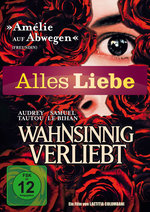 Film: Wahnsinnig verliebt - Alles Liebe Edition