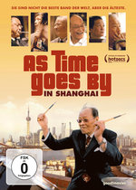 Film: As Time goes by in Shanghai (OmU)