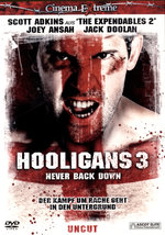 Film: Hooligans 3 - Never Back Down - Uncut