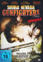 Film: Sierra Nevada Gunfighters - Uncut
