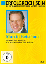 Film: Erfolgreich sein - Martin Betschart: Ich weiß...