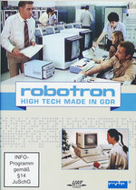 Film: robotron - High Tech made in GDR