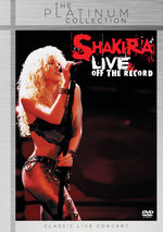 Film: Shakira - Live & off the Record - The Platinum..