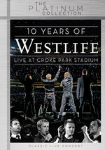 Film: Westlife - 10 Years of Westlife/Live... - The...