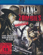 Film: Django Vs. Zombies - Uncut