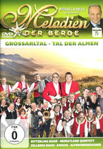 Film: Melodien der Berge - Grossarltal: Tal der Almen