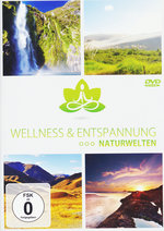 Film: Wellness & Entspannung - Naturwelten