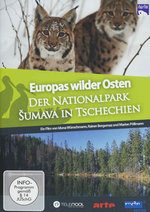 Film: Europas wilder Osten - Sumava in Tschechien