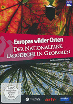 Film: Europas wilder Osten - Lagodechi in Georgien
