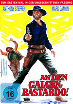 Film: An den Galgen, Bastardo