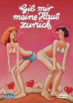 Film: Gib mir meine Haut zurück